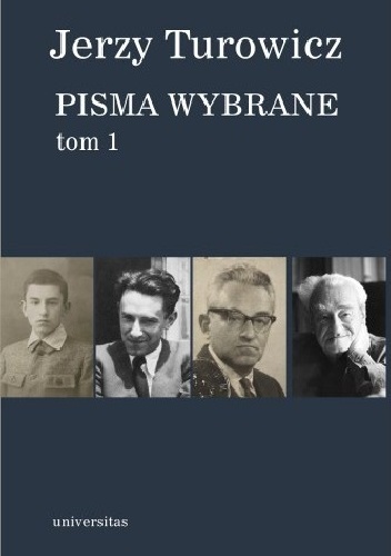 Pisma wybrane. Tom 1 - Jerzy Turowicz