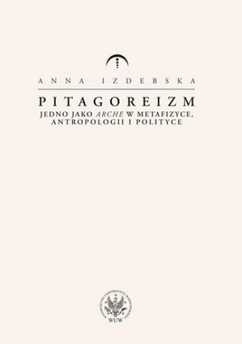 Pitagoreizm - Anna Izdebska