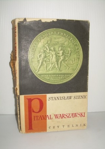 Pitaval warszawski. Tom 1, 1524-1794 - Stanisław Szenic