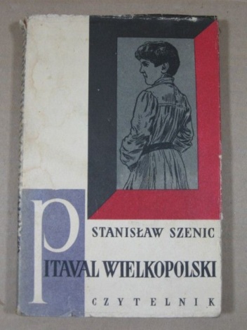 Pitaval Wielkopolski - Stanisław Szenic