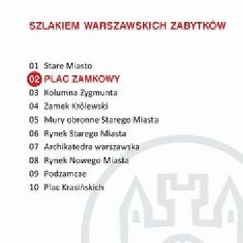 Plac Zamkowy. Szlakiem warszawskich zabytków - Ewa Chęć