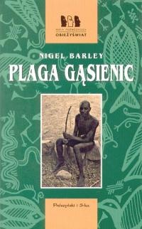 Plaga gąsienic - Nigel Barley