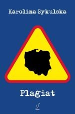 Plagiat - Karolina Sykulska