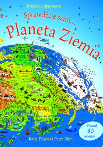 Planeta Ziemia. Książka z okienkami - Katie Daynes