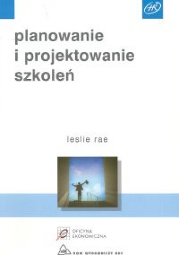 Planowanie i projektowanie szkoleń - Leslie Rae