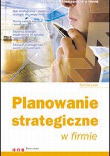 Planowanie strategiczne w firmie - Neville Lake