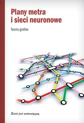 Plany metra i sieci neuronowe. Teoria grafów - Claudi Alsina