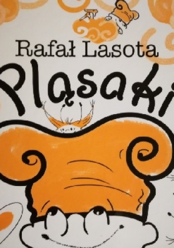 Pląsaki - Rafał Lasota