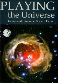 Playing the Universe - Mead David, Paweł Frelik