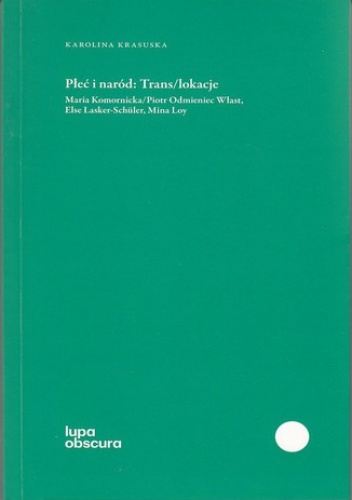 Płeć i naród Trans/lokacje - Krasuska Karolina