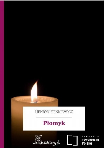 Płomyk - Henryk Sienkiewicz