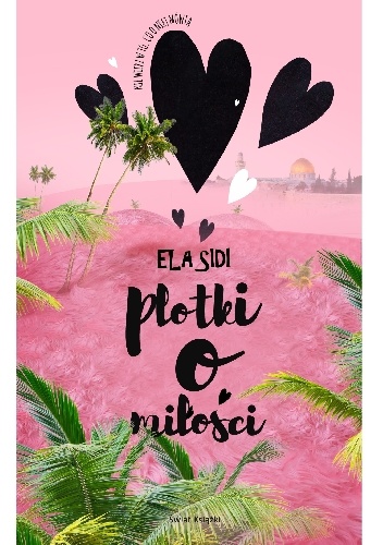 Plotki o miłości - Ela Sidi