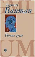 Płynne życie - Zygmunt Bauman