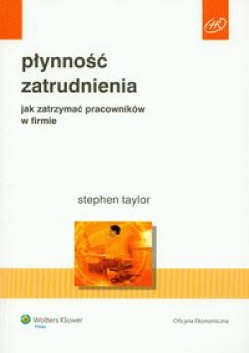 Płynność zatrudnienia - Stephen Taylor