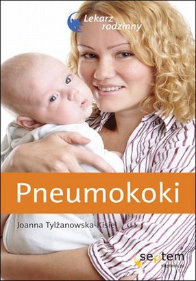 Pneumokoki - Joanna Tylżanowska-Kisiel