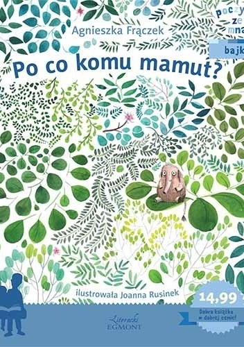 Po co komu mamut? - Agnieszka Frączek