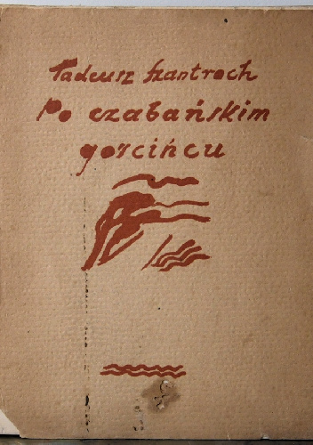 Po czabańskim gościńcu - Tadeusz Szantroch