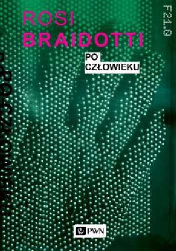 Po człowieku - Rosi Braidotti