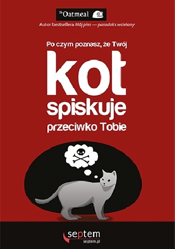 Po czym poznasz, że twój kot spiskuje przeciwko tobie? - Matthew Inman