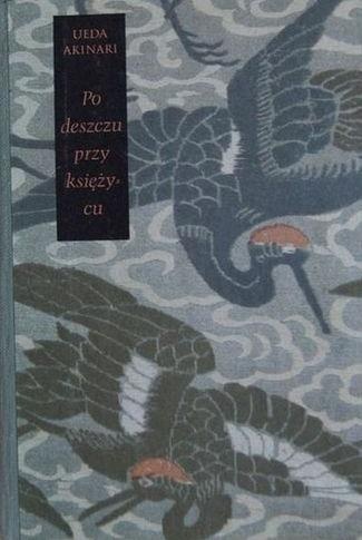 Po deszczu przy księżycu - Akinari Ueda