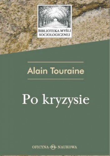 Po kryzysie - Alain Touraine