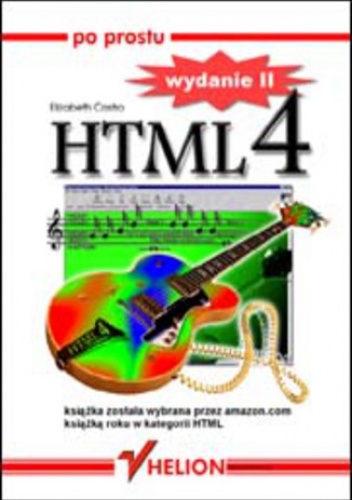 Po prostu HTML 4. Wydanie II - Elizabeth Castro