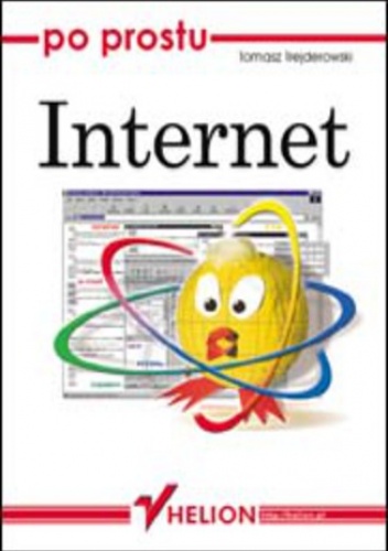 Po prostu Internet - Tomasz Trejderowski