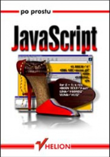 Po prostu JavaScript - Tom Negrino, Dori Smith