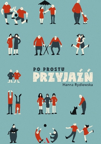 Po prostu przyjaźń - Hanna Rydlewska