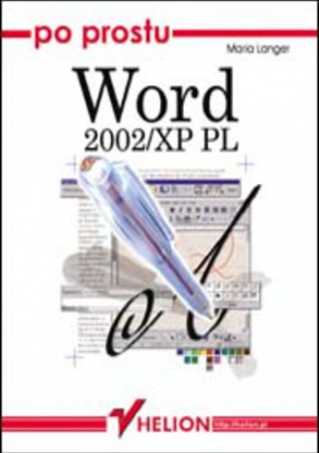 Po prostu Word 2002/XP PL - Maria Langer