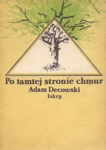 Po tamtej stronie chmur - Adam Decowski