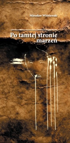 Po tamtej stronie marzeń - Mirosław Wiśniewski