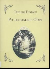 Po tej stronie Odry - Theodor Fontane