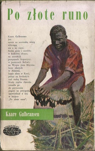 Po złote runo - Kaare Gulbransen