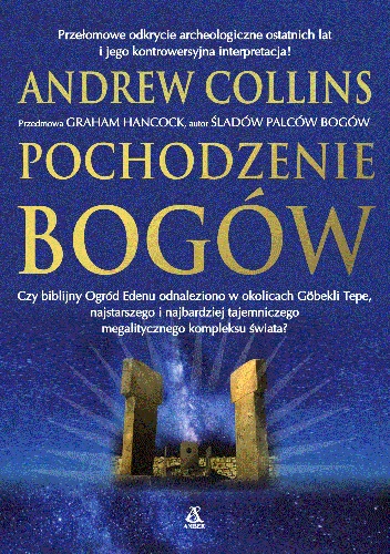 Pochodzenie bogów - Andrew Collins