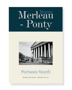 Pochwała filozofii - Maurice Merleau Ponty
