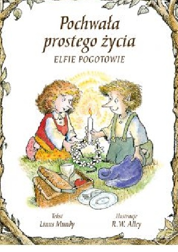 Pochwała prostego zycia - Linus Mundy