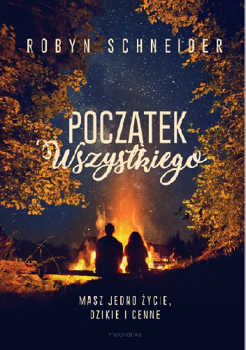 Początek wszystkiego - Robyn Schneider