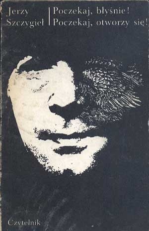 Poczekaj, błyśnie! Poczekaj, otworzy się! - Jerzy Szczygieł