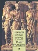 Poczet cesarzy rzymskich - Aleksander Krawczuk