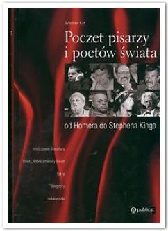 Poczet pisarzy i poetów świata - Wiesław Kot