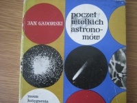 Poczet wielkich astronomów - Jan Gadomski