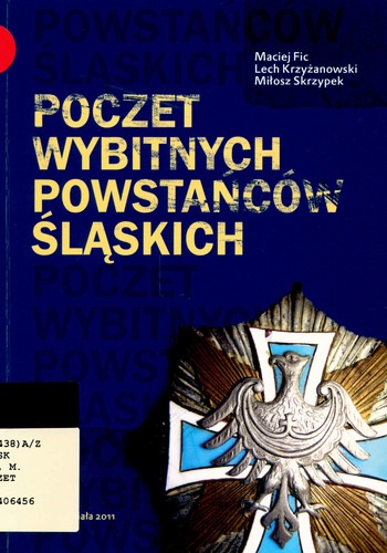Poczet wybitnych powstańców śląskich