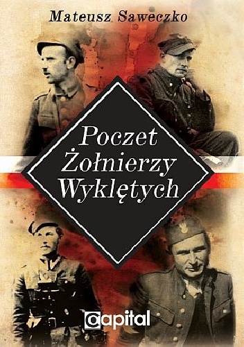 Poczet Żołnierzy Wyklętych - Mateusz Saweczko