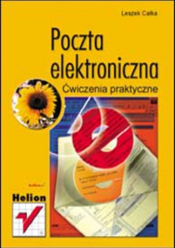 Poczta elektroniczna. Ćwiczenia praktyczne - Całka Leszek