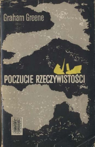 Poczucie rzeczywistości - Graham Greene