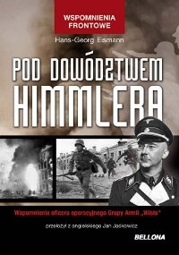 Pod dowództwem Himmlera - Hans-Georg Eismann