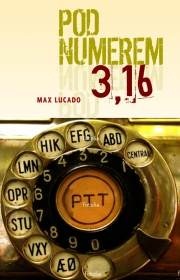 Pod numerem 3,16 - Max Lucado