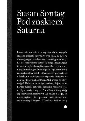 Pod znakiem Saturna - Susan Sontag