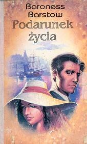 Podarunek życia - Emma Orczy